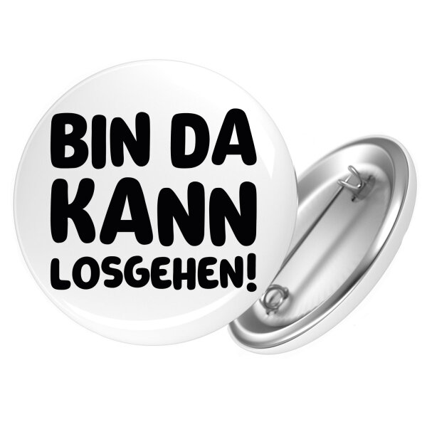 Button Bin da  kann losgehen