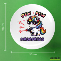 Button Pew Pew Madafakas cooles Einhorn