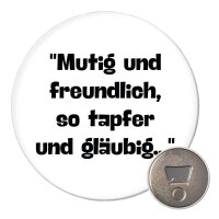 Magnet Mutig freundlich tapfer und gläubig 59mm...