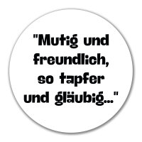 Aufkleber Mutig freundlich tapfer und gläubig 10cm