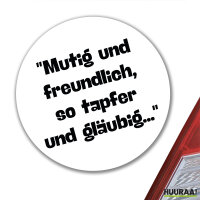 Aufkleber Mutig freundlich tapfer und gläubig 10cm
