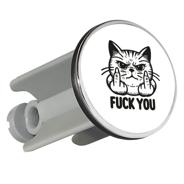 Waschbeckenstöpsel F*ck you grimmige Katze 4cm Abflussstopfen