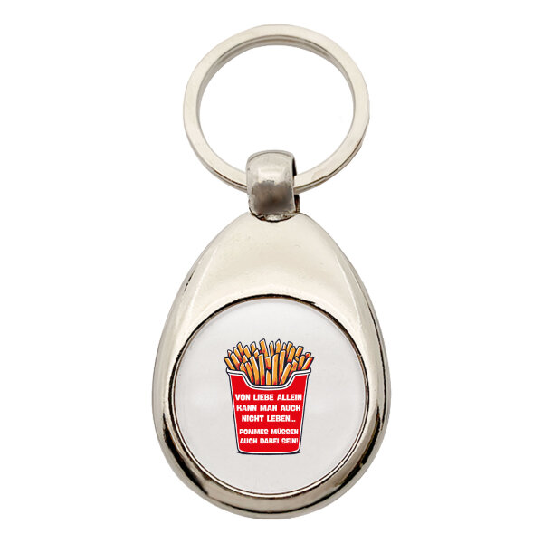 Schlüsselanhänger Liebe allein nicht Pommes dabei