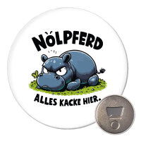Magnet Nölpferd, alles kacke Nilpferd 59mm...