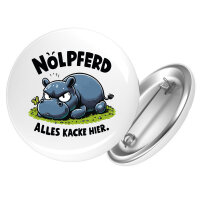 Button Nölpferd, alles kacke Nilpferd