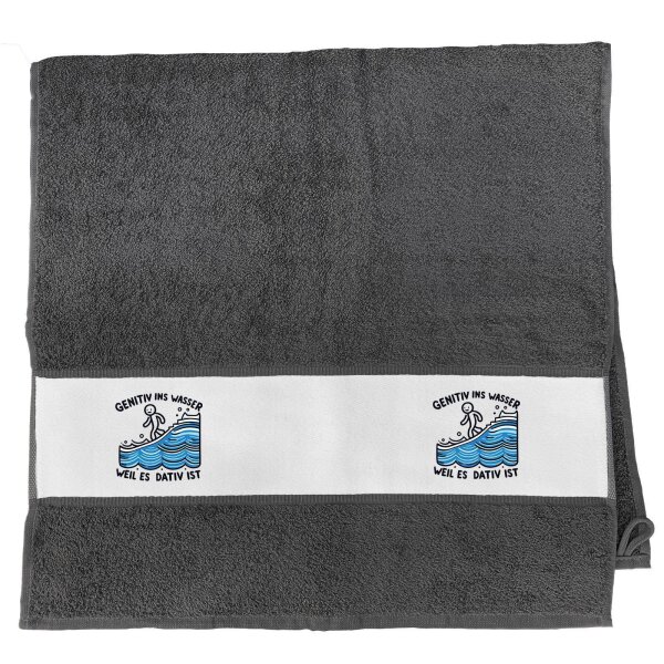 Handtuch Genitiv ins Wasser Dativ ist 50x100cm