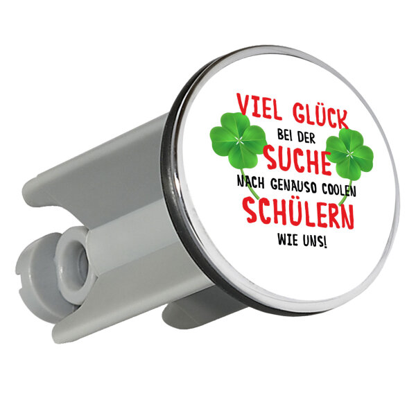 Waschbeckenstöpsel Glück bei suche coole Schüler 4cm