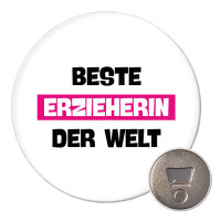 Magnet Beste Erzieherin der Welt 59mm Kühlschrankmagnet