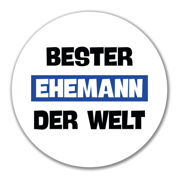 Aufkleber Bester Ehemann der Welt 10cm rund