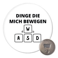 Magnet Dinge die mich bewegen Tastatur W A S D 59mm...