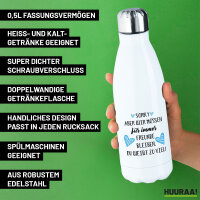 Trinkflasche Müssen für immer Freunde bleiben. Du weißt zu viel. 500ml Edelstahl Wasserflasche