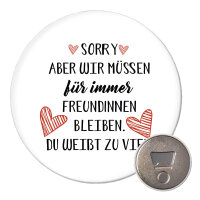 Magnet Du weißt zu viel. Müssen für immer...