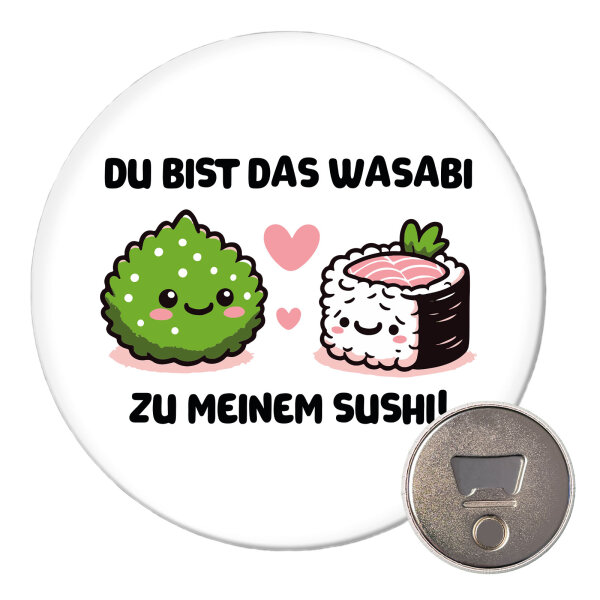 Magnet Bist das Wasabi zu meinem Sushi 59mm Kühlschrankmagnet