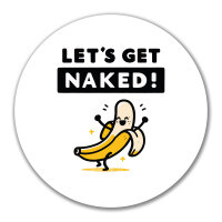 Aufkleber Let´s get naked Banane 10cm