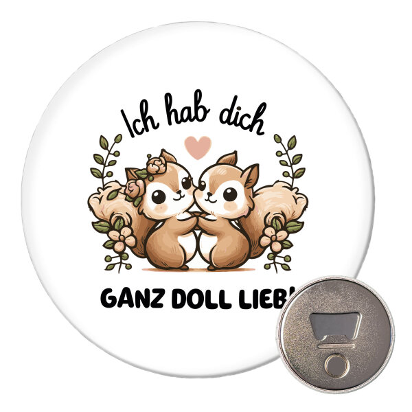 Magnet Ich hab dich ganz doll lieb Einchhörnchen 59mm Kühlschrankmagnet