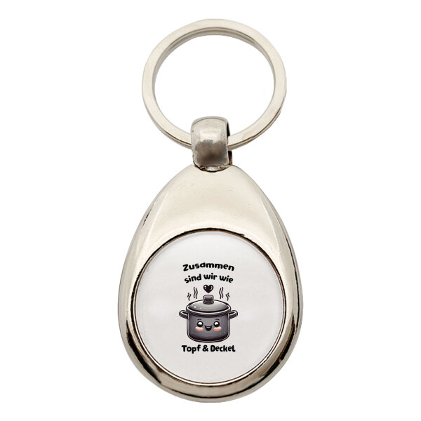 Schlüsselanhänger Zusammen sind wir Topf und Deckel