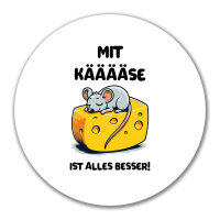 Aufkleber Mit Käse ist alles besser Maus 10cm
