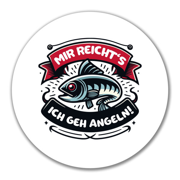 Aufkleber Mir reichtss ich geh angeln Fisch 10cm