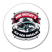 Aufkleber Mir reichtss ich geh angeln Fisch 10cm