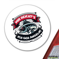 Aufkleber Mir reichtss ich geh angeln Fisch 10cm