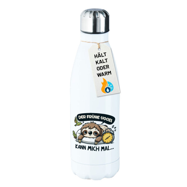 Trinkflasche Der frühe Vogel kann mich mal Faultier 500ml Edelstahl Wasserflasche