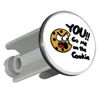 Waschbeckenstöpsel You go me on the Cookie Keks 4cm...