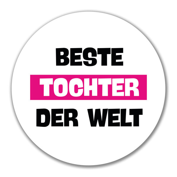 Aufkleber Beste Tocher der Welt 10cm