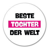 Aufkleber Beste Tocher der Welt 10cm rund