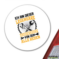Aufkleber Ich bin dieser legendäre Handwerker von...