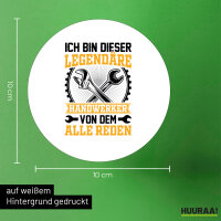 Aufkleber Ich bin dieser legendäre Handwerker von dem alle reden 10cm