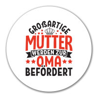 Aufkleber Großartige Mütter werden zur Oma...