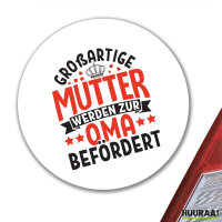 Aufkleber Großartige Mütter werden zur Oma befördert 10cm