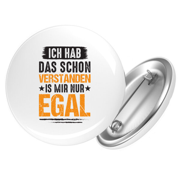 Button Hab das schon verstanden ist mir nur egal rund