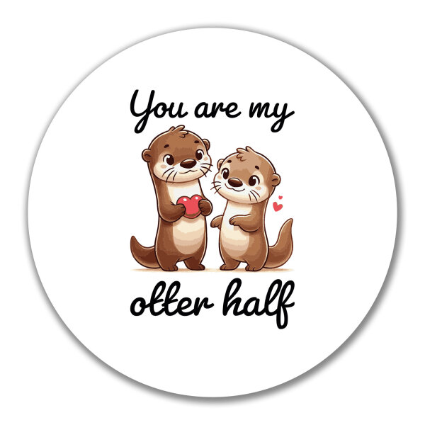 Aufkleber You are my otter half Paar 10cm