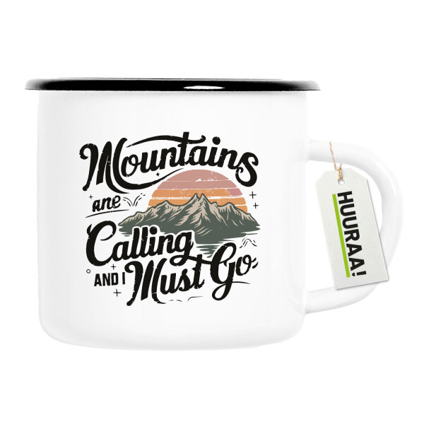 Emaille Tasse Mountains are calling and i must go 300ml Vintage