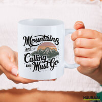 Kaffeetasse Mountains are calling and i must go 330ml
