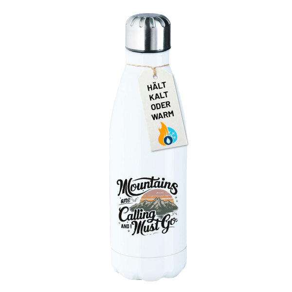 Trinkflasche Mountains are calling and i must go 500ml Edelstahl Wasserflasche