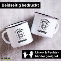 Emaille Tasse Snowboard life is better 300ml Vintage...