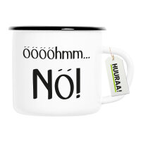 Emaille Tasse ööööhmm Nö...
