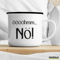 Emaille Tasse ööööhmm Nö Schriftzug 300ml Vintage Emaille Becher