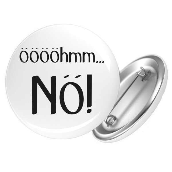 Button ööööhmm Nö Schriftzug