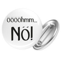 Button ööööhmm Nö Schriftzug rund