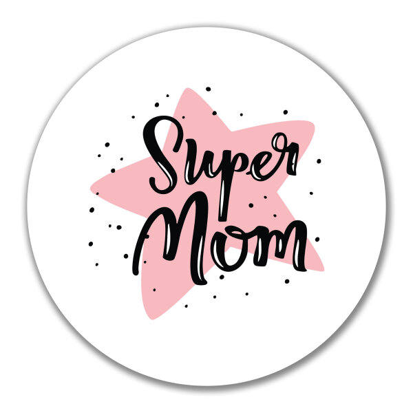 Aufkleber Super Mom Beste Mama 10cm