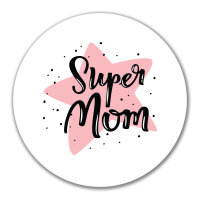 Aufkleber Super Mom Beste Mama 10cm rund