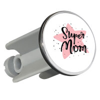 Waschbeckenstöpsel Super Mom Beste Mama 4cm