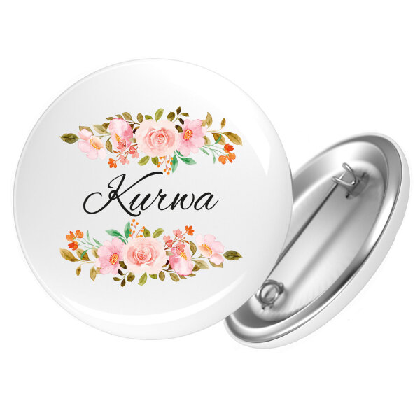 Button Kurwa polnisch Blumen rund