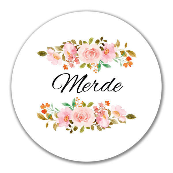 Aufkleber Merde französisch Blumen 10cm