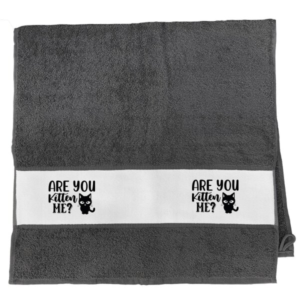 Handtuch Are you kitten me Katze 50x100cm