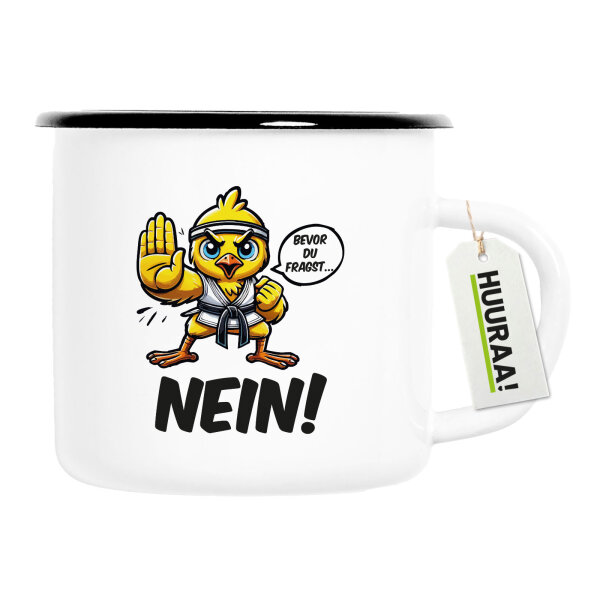 Emaille Tasse Bevor du fragst.. Nein Karate Küken 300ml Vintage Emaille Becher
