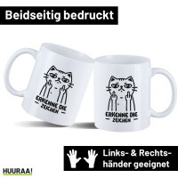 Kaffeetasse Erkenne die Zeichen grimmige Katze 330ml